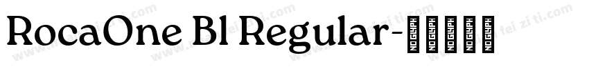 RocaOne Bl Regular字体转换